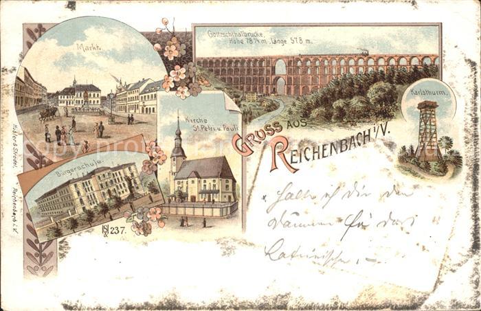 Reichenbach Vogtland Markt Goeltzschtalbruecke Buergerschule Kirche Karlsturm Li