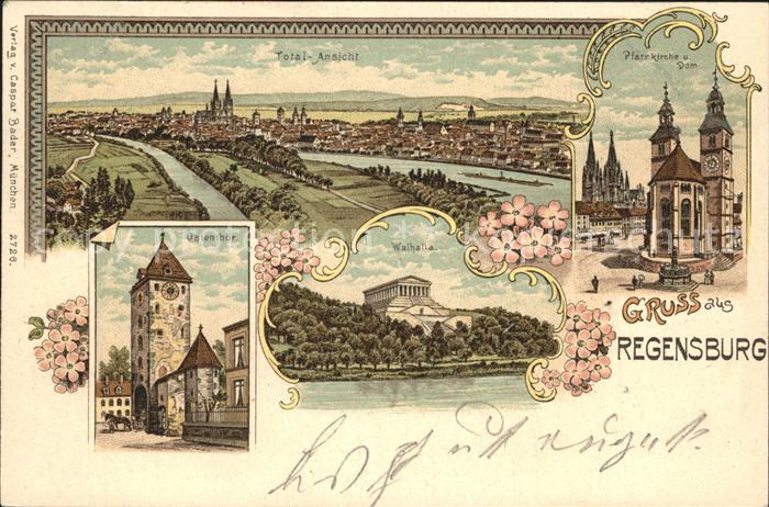 REGENSBURG Bayern Totalansicht Pfarrkirche Dom Walhalla Ruhmeshalle Ostentor Lit