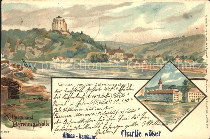 Kelheim Befreiungshalle Kloster Weltenburg Kuenstlerkarte