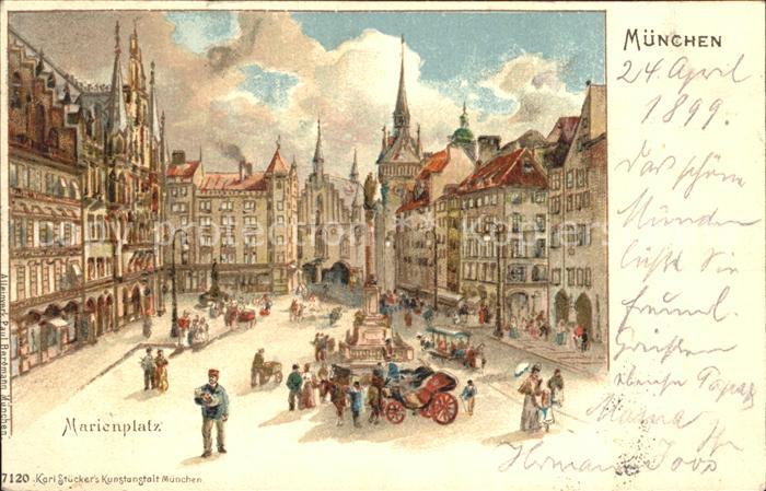 Verlag Stuecker Karl Muenchen Nr. 7120 Muenchen Marienplatz Litho