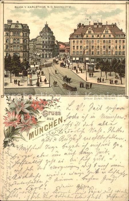 Verlag Ottmar Zieher Muenchen OZM Muenchen Blick vom Karlstor Bahnhof Litho