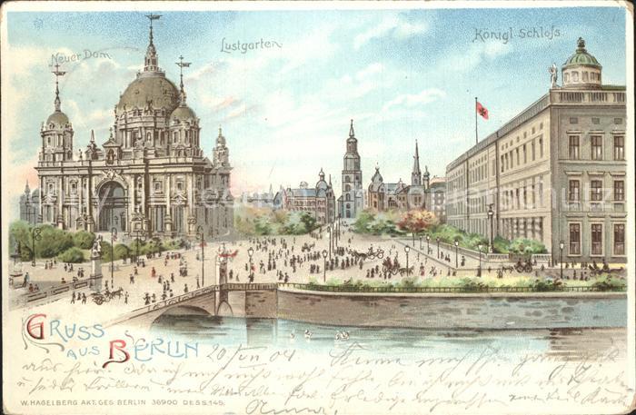 Verlag Hagelberg W. Nr. 36900 Berlin Neuer Dom Lustgarten Schloss Litho