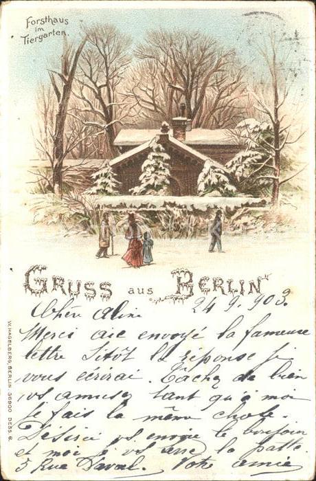 Verlag Hagelberg W. Nr. 36900 Berlin Forsthaus Tiergarten Litho