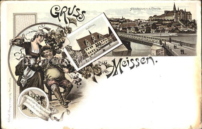 Meissen Elbe Sachsen Rathaus Elbbruecke Albrechtsburg Wein Trinkspruch Litho