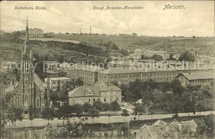 Meissen Elbe Sachsen Katholische Kirche Koenigliche Porzellan Manufaktur