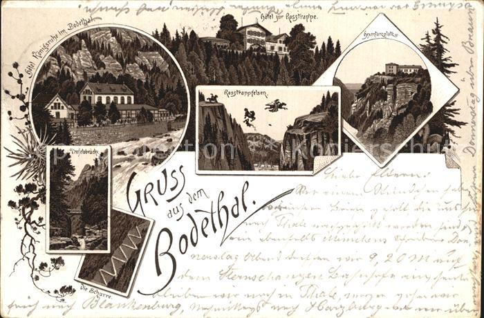 Bodetal Harz Rosstrappfelsen Hotel Koenigsruhe Hexentanzplatz Teufelsbruecke