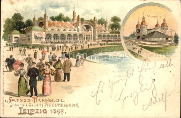 LEIPZIG Sachsen Saechsisch Thueringische Industrie und Gewerbe Ausstellung Wiene