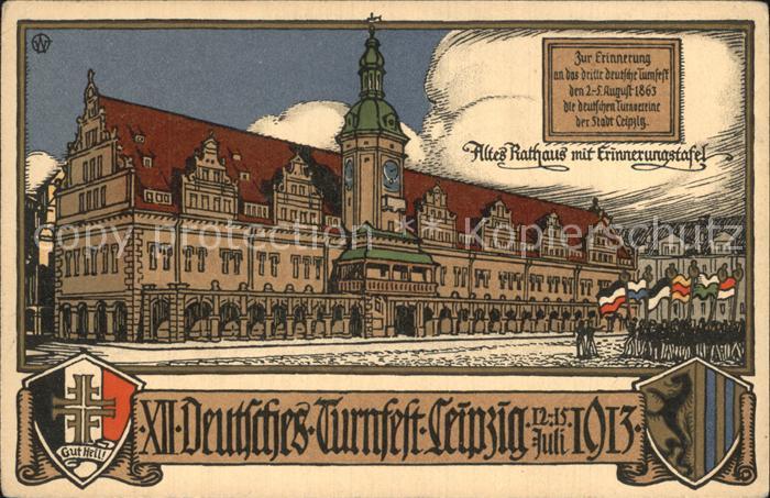 LEIPZIG Sachsen 12. Deutsches Turnfest Altes Rathaus mit Erinnerungstafel Wappen