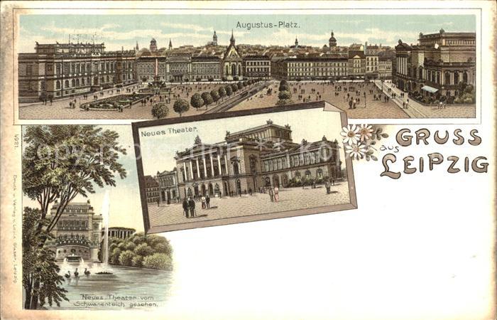 LEIPZIG Sachsen Augustusplatz Neues Theater Schwanenteich Litho
