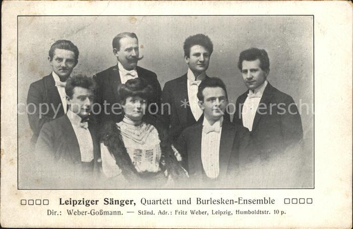 LEIPZIG Sachsen Leipziger Saenger Quartett und Burlesken Ensemble