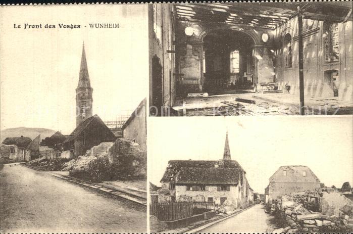 Vogesen Vosges Region Front Wunheim Kriegsschaeden