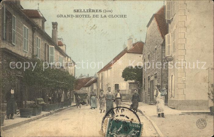 Sellieres Grand Hotel Cloche