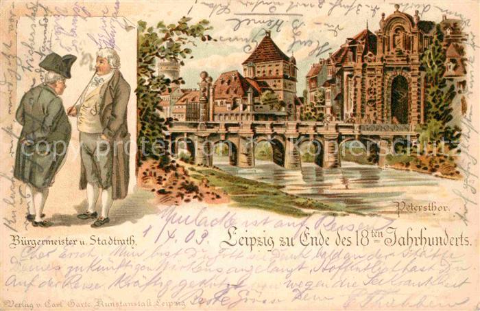 LEIPZIG Sachsen Petersthor Buergermeister Stadtrath