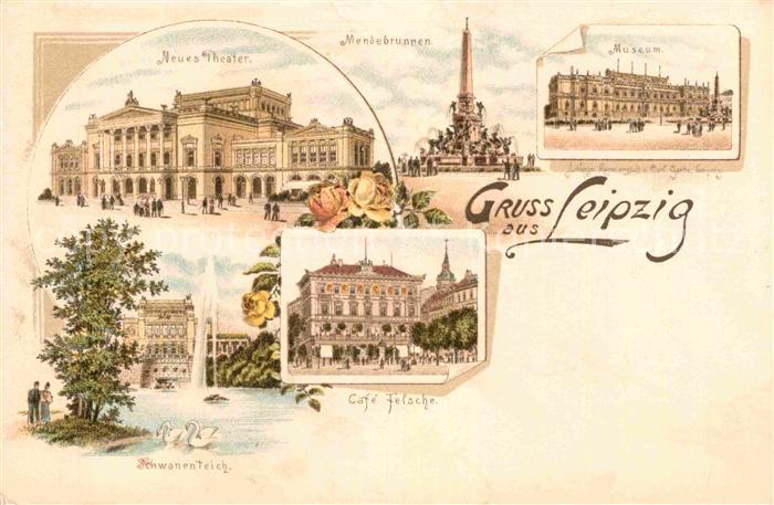 LEIPZIG Sachsen Museum Mendebrunnen Neues Theater Cafe Felsche