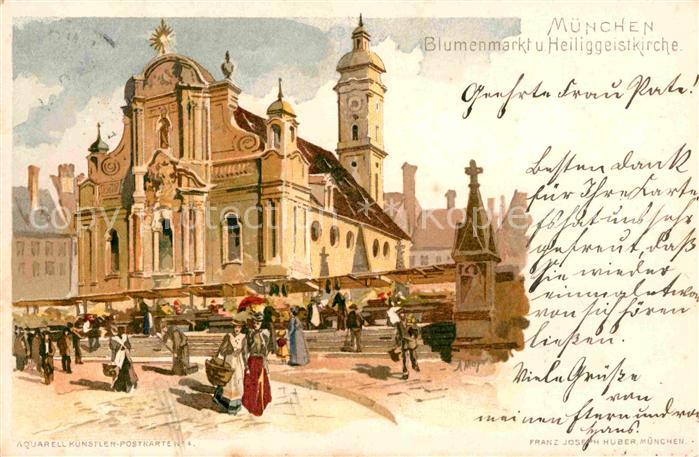 Muenchen Bayern Blumenmarkt Heiliggeistkirche Kuenstlerkarte