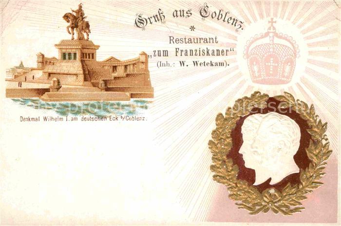 Koblenz Rhein Kaiser-Wilhelm-I.-Denkmal Restaurant Zum Franziskaner Litho