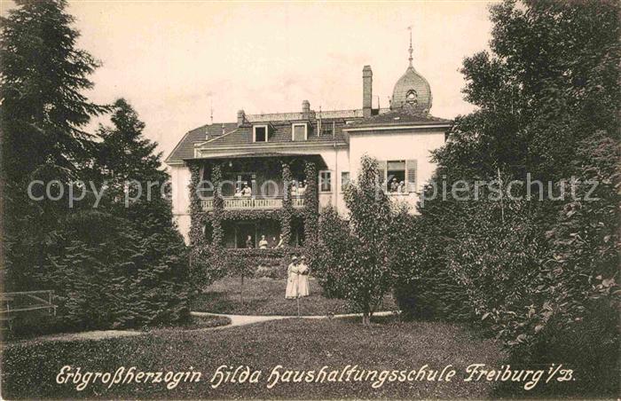 Freiburg Breisgau Erbgrossherzogin Hilda Haushaltungsschule