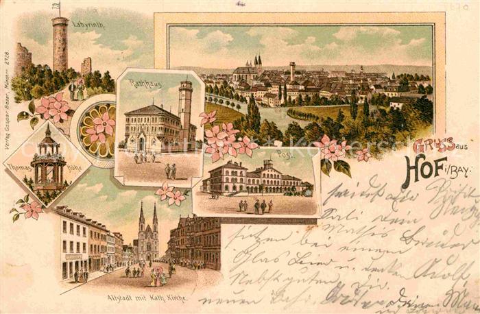 Hof Oberfranken Rathaus Thomashoehe Labyrinth Postamt Kirche