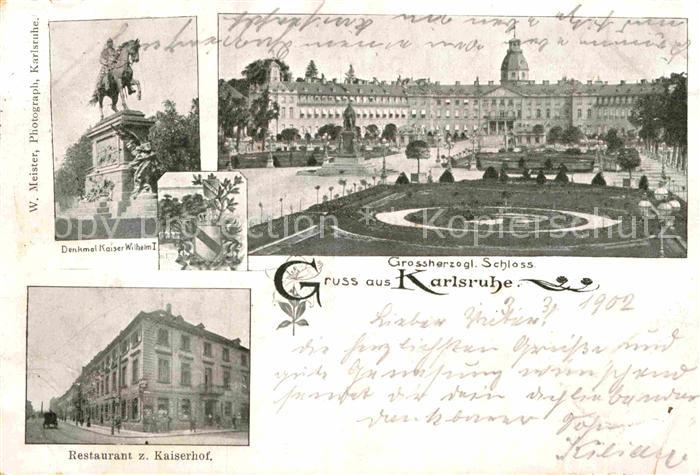 Karlsruhe Baden Grossherzogl. Schloss Denkmal Kaiser Wilhelm I Restaurant Kaiser