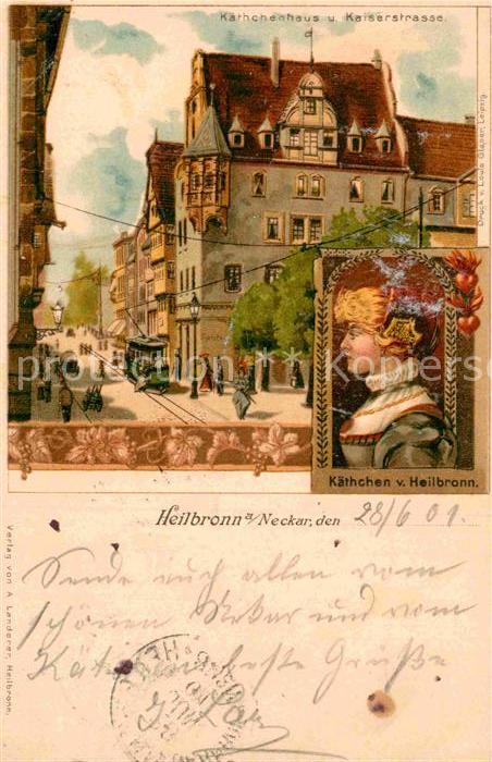 Heilbronn Neckar Kaethchen v. Heilbronn Kaethchenhaus Kaiserstrasse