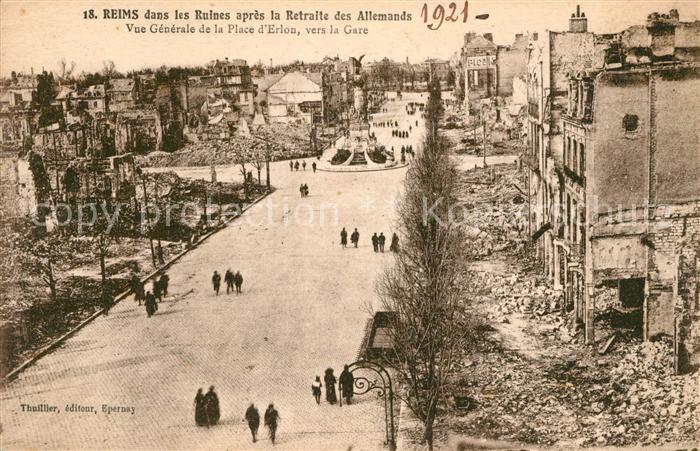 Reims Champagne Ardenne Place d Erlon Kriegszerstörungen WK