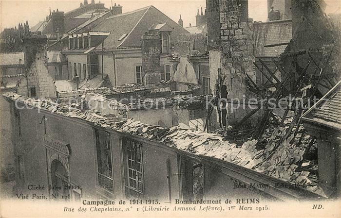 Reims Champagne Ardenne Rue des Chapelains Kriegszerstörung