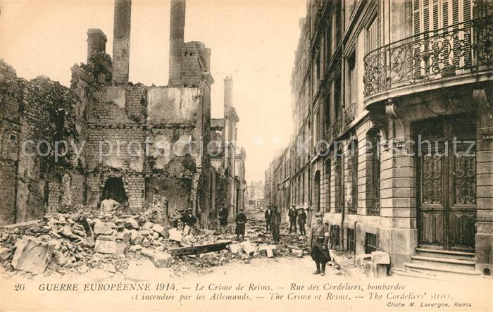Reims Champagne Ardenne Rue des Cordeliers Kriegszerstörungen
