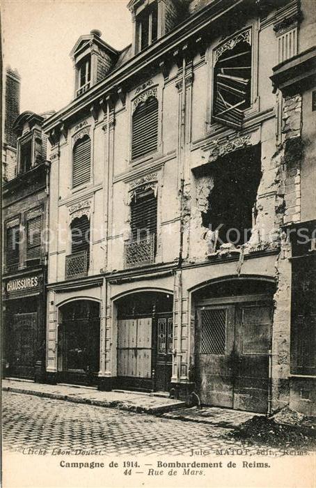 Reims Champagne Ardenne Rue de Mars Kriegszerstörungen