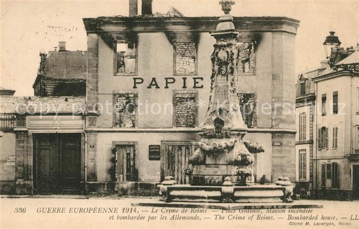 Reims Champagne Ardenne Place Godinot Kriegszerstörung