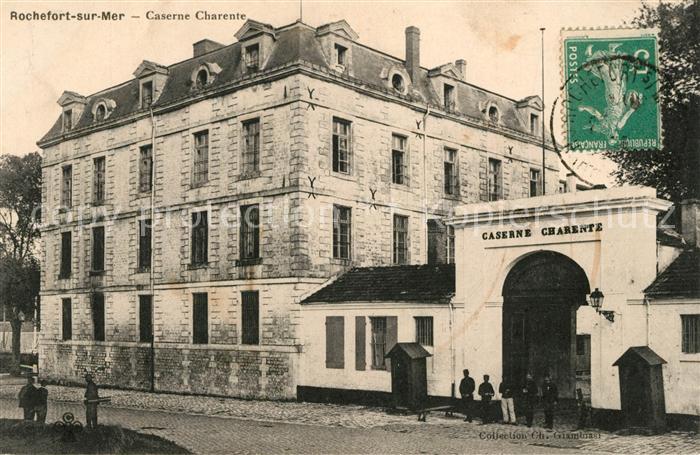 Rochefort sur Mer Caserne Charente