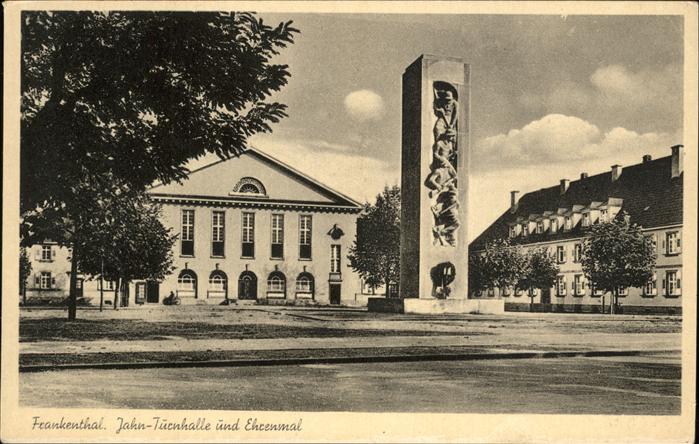 Frankenthal Pfalz Jahn-Turnhalle Ehrenmal
Ehrenmal
