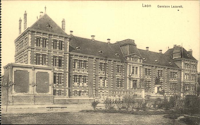 Laon Aisne Garnison Lazarett