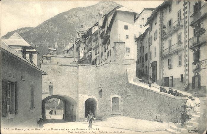 Briancon Rue de la Mercerie
Les Remparts