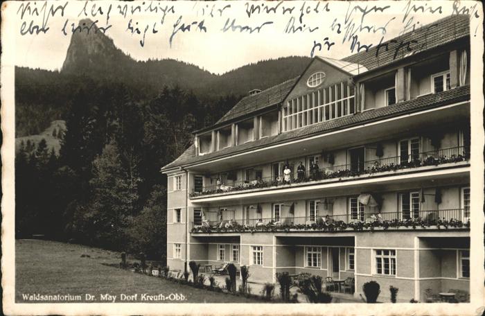Dorf Kreuth Waldsanatorium Dr. May
