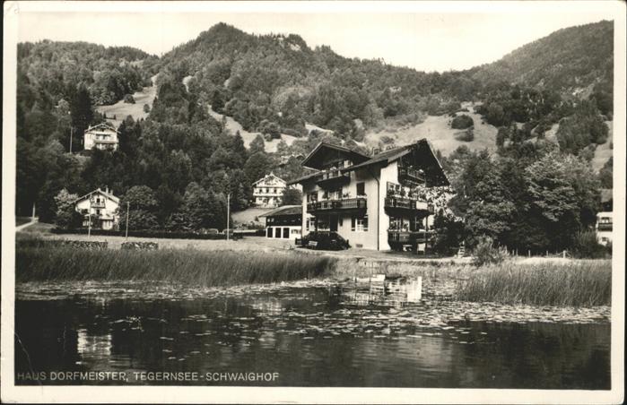 Tegernsee Bayern Schwaighof Haus Dorfmeister