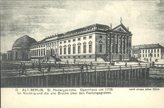 BERLIN  CITY St. Hedwigskirche Opernhaus um 1770