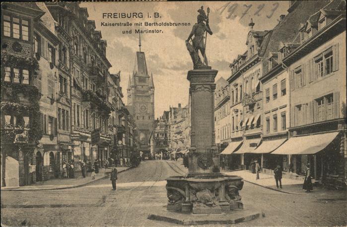 Freiburg Breisgau Kaiserstraße Berthodsbrunnen Martinstor