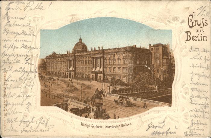 BERLIN  CITY Schloss Kurfuersten-Bruecke