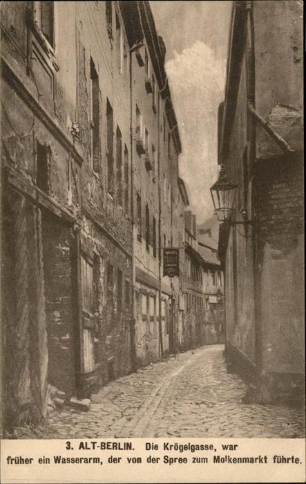 BERLIN CITY Alt-Berlin Kroegelgasse