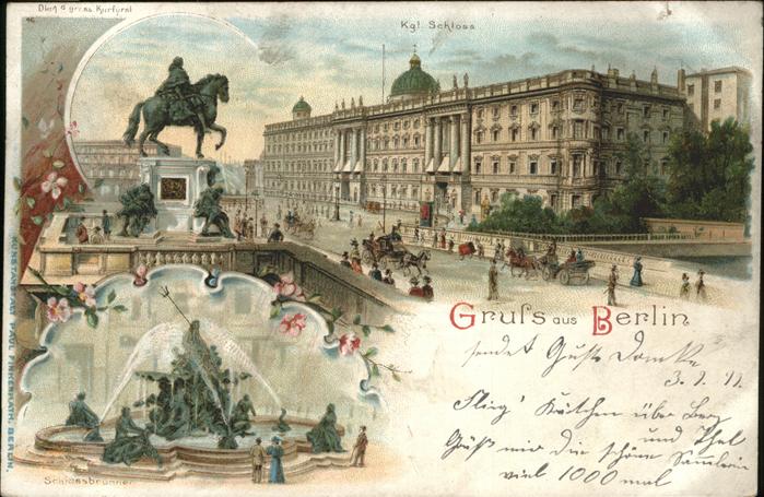 Berlin Kgl. Schloss Schlossbrunnen Denkmal Kur