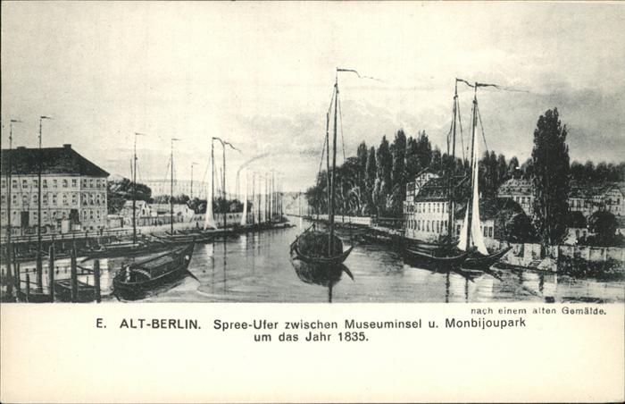 BERLIN  CITY Alt-Berlin Spree-Ufer um 1835 Boote