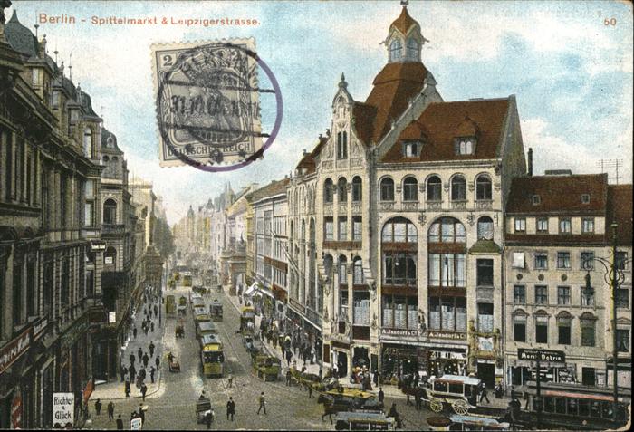 Berlin Spittelmarkt Leipzigerstraße Straßenbah