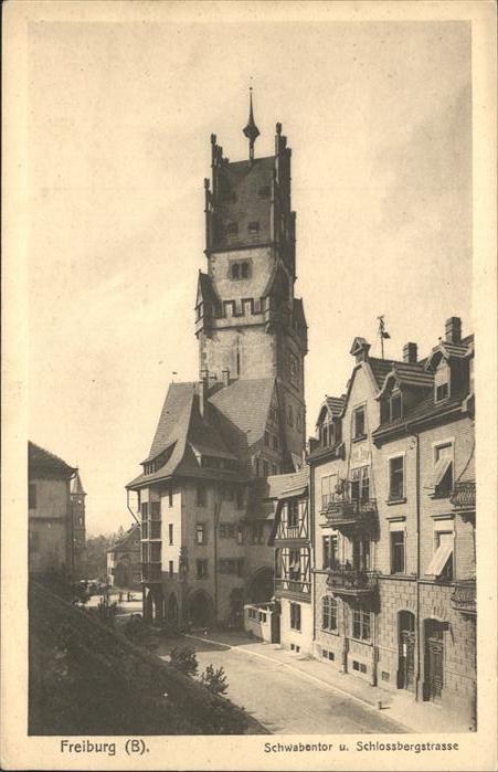 Freiburg Breisgau Schwabentor Schlossbergstraße