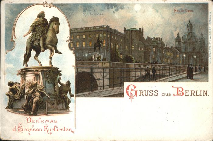 Berlin Denkmal d. Grossen Kurfürsten neuer Dom