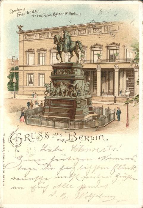 Berlin Denkmal Friedrich d. Gr. Palais Kaiser