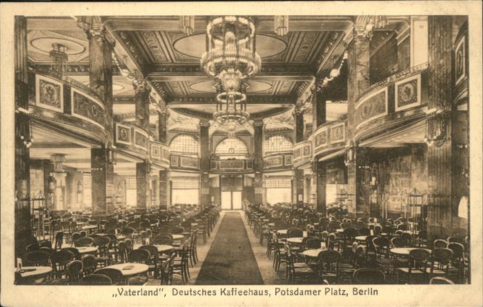BERLIN CITY Vaterland
Dt. Kaffeehaus