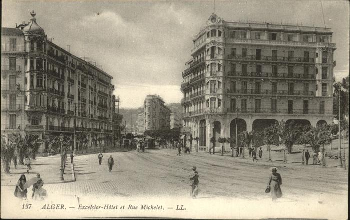 Alger Algerien Excelsior Hotel Rue Michelet