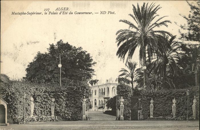 Alger Algerien Mustapha Superieur Palais Ete du Gouver