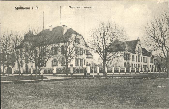 Muellheim Baden Garnison Lazarett