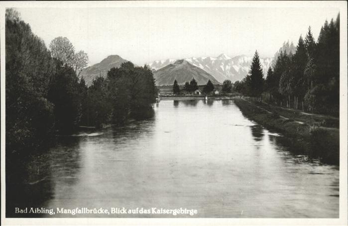 Bad Aibling Kaisergebirge Mangfallbrücke